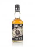 A bottle of Dollar Fever Kentucky Straight Bourbon - 2000s