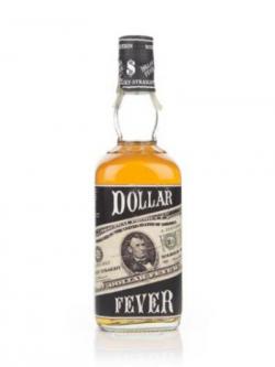 Dollar Fever Kentucky Straight Bourbon - 2000s