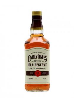 Early Times Old Reserve Bourbon Kentucky Bourbon Whiskey