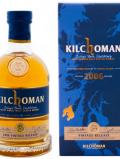 A bottle of Kilchoman Futures 2006 Vintage