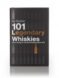 A bottle of 101 Legendary Whiskies You're Dying To Try But (Possibly) Never Will (Ian Buxton)