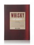 A bottle of Whisky: The Manual (Dave Broom)