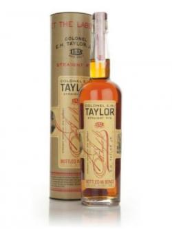Colonel EH Taylor Straight Rye
