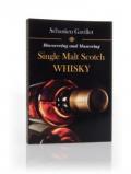 A bottle of Discovering and Mastering Single Malt Scotch Whisky