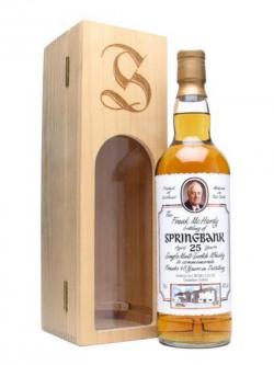 Springbank 25 Year Old / Frank McHardy Bottling Campbeltown Whisky